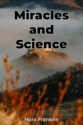 Miracles and Science