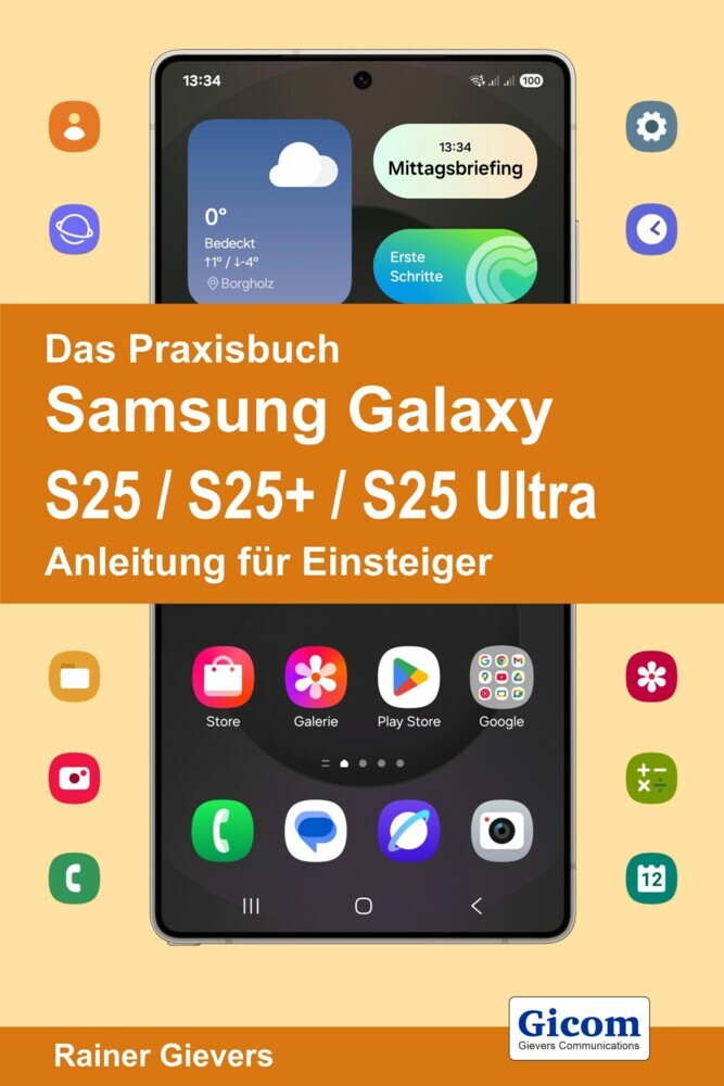 Das Praxisbuch Samsung Galaxy S25 / S25+ / S25 Ultra - Anleitung für Einsteiger main product photo