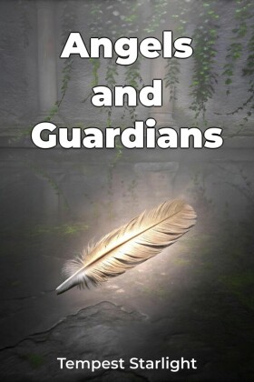 Angels and Guardians