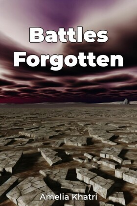 Battles Forgotten