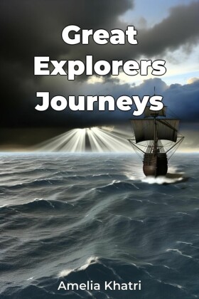 Great Explorers Journeys