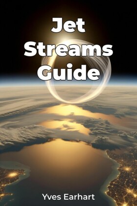 Jet Streams Guide