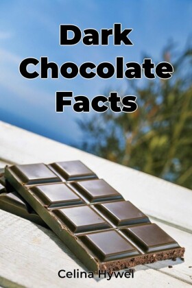 Dark Chocolate Facts