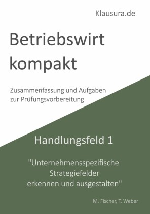 Betriebswirt kompakt Handlungsfeld 1