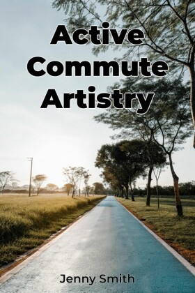 Active Commute Artistry