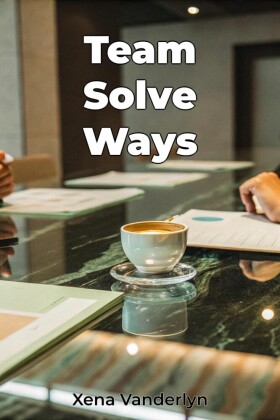 Team Solve Ways