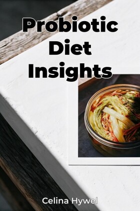 Probiotic Diet Insights