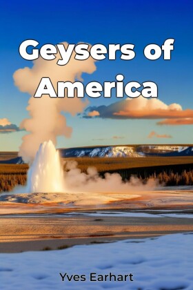 Geysers of America