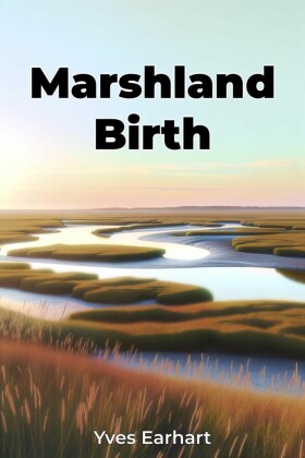 Marshland Birth