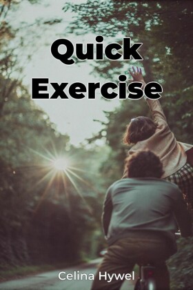 Quick Exercise