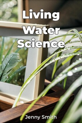 Living Water Science