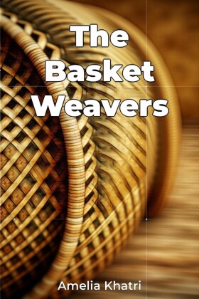 The Basket Weavers