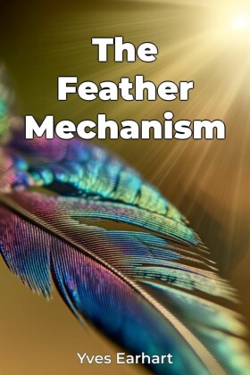 The Feather Mechanism