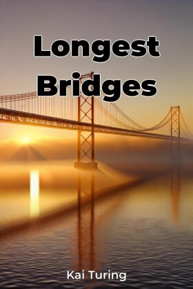 Longest Bridges