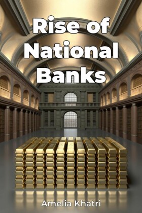 Rise of National Banks