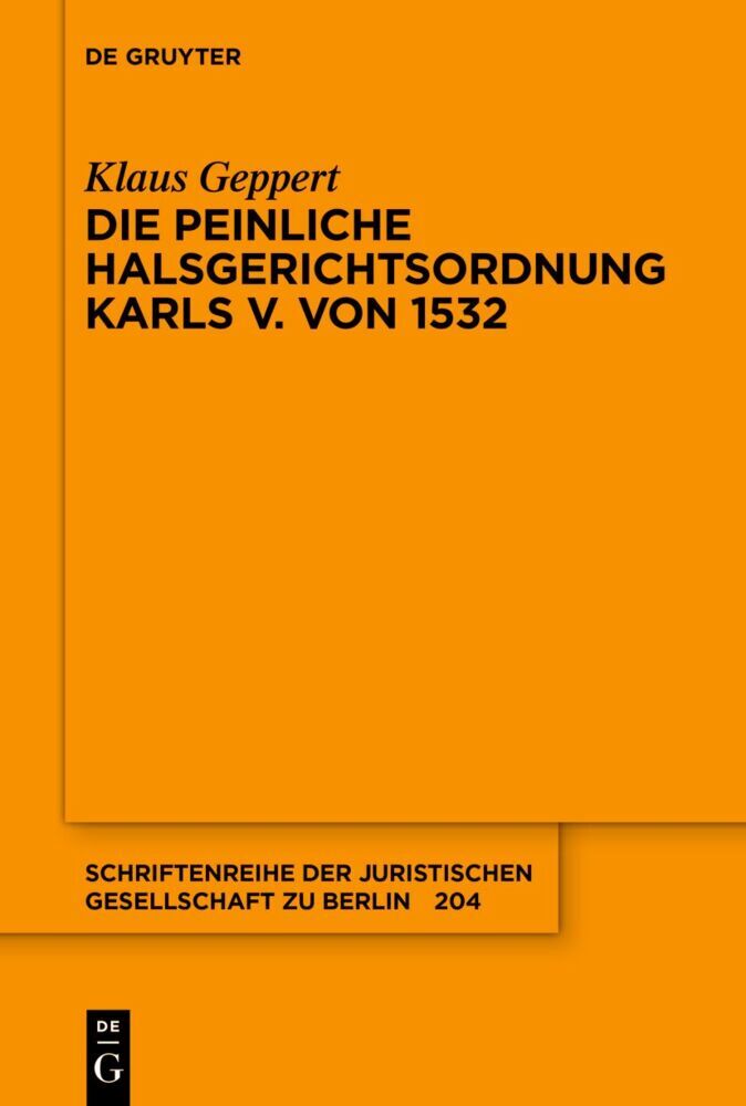 Die Peinliche Halsgerichtsordnung Karls V. von 1532 main product photo