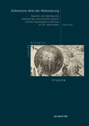 Ästhetische Akte der Weltordnung