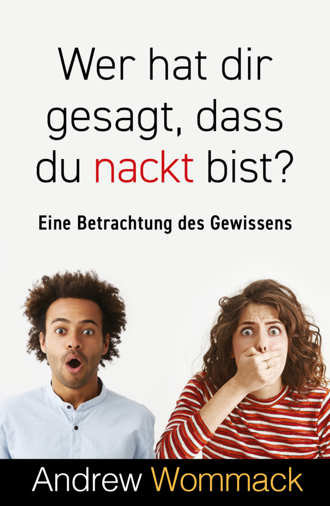 Wer hat dir gesagt, dass du nackt bist? main product photo