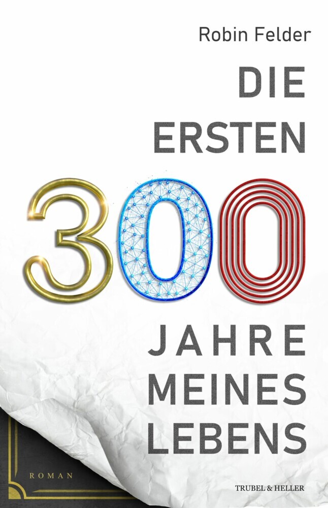 Die ersten 300 Jahre meines Lebens main product photo