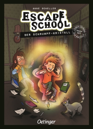 Escape School 3. Der Schrumpf-Kristall