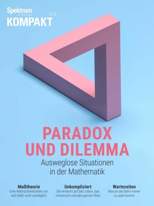 Spektrum Kompakt - Paradox und Dilemma