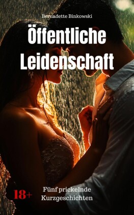 Öffentliche Leidenschaft