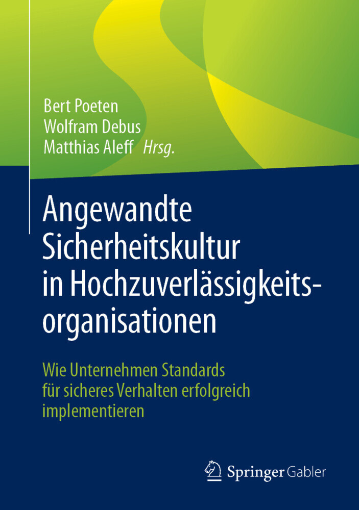 Angewandte Sicherheitskultur in Hochzuverlässigkeitsorganisationen main product photo