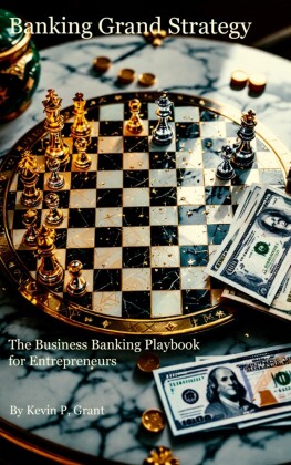 Banking Grand Strategy