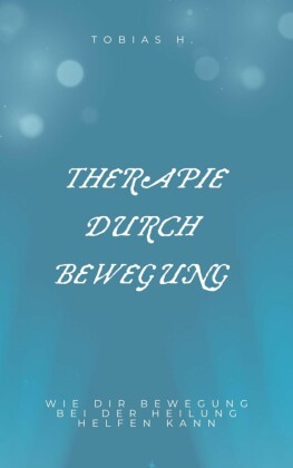 Therapie durch Bewegung