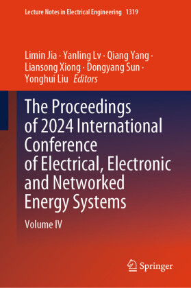 The Proceedings of 2024 International Conference of Electrical, Electronic and Networked Energy Systems