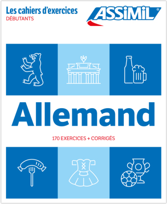 ASSiMiL Allemand - Débutants - DaF-Übungsheft - Niveau A1/A2