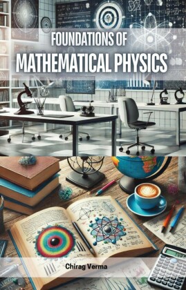 Foundations of Mathematical Physics