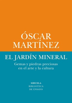 El jardín mineral