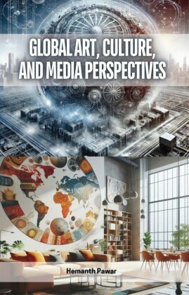 Global Art, Culture, and Media Perspectives