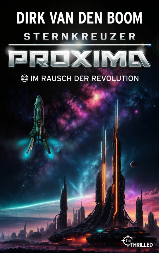 Sternkreuzer Proxima - Im Rausch der Revolution main product photo