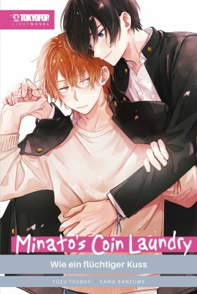 Minato's Coin Laundry - Light Novel, Band 01