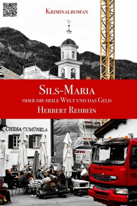 Sils-Maria oder die heile Welt und das Geld