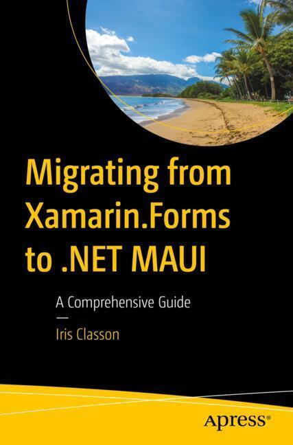 Migrating from Xamarin.Forms to .NET MAUI main product photo