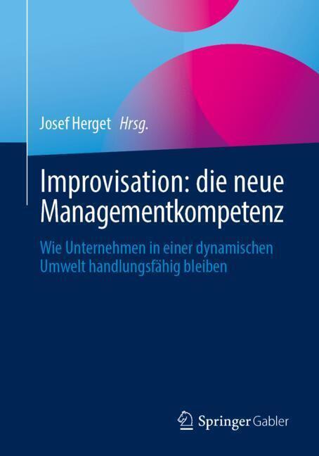 Improvisation: die neue Managementkompetenz main product photo