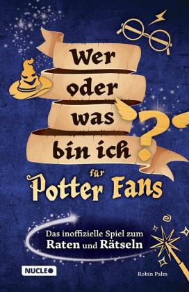 Wer oder was bin ich für Potter-Fans - Das inoffizielle Spiel...