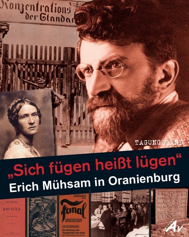 "Sich fügen heißt lügen" - Erich Mühsam in Oranienburg main product photo