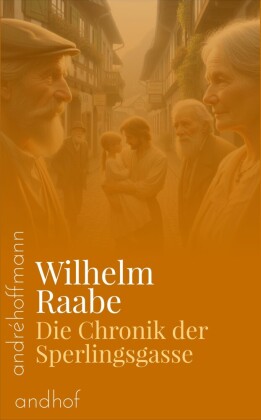 Die Chronik der Sperlingsgasse