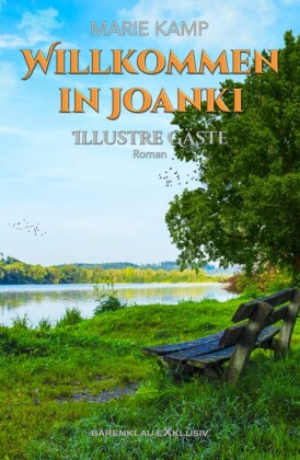 Willkommen in Joanki - Illustre Gäste