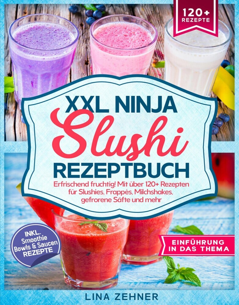 XXL Ninja Slushi Rezeptbuch main product photo