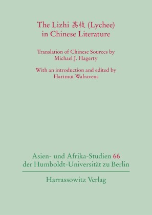 The Lizhi ?? (Lychee) in Chinese Literature