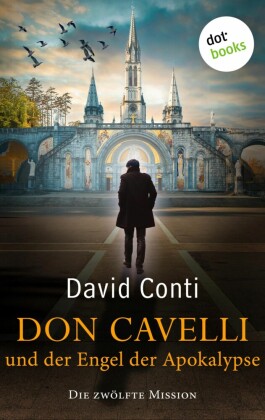Don Cavelli und der Engel der Apokalypse