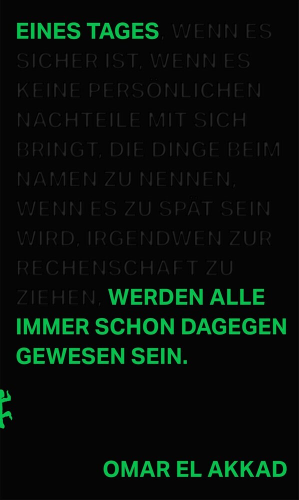 Eines Tages werden alle immer schon dagegen gewesen sein main product photo