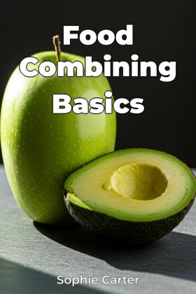 Food Combining Basics
