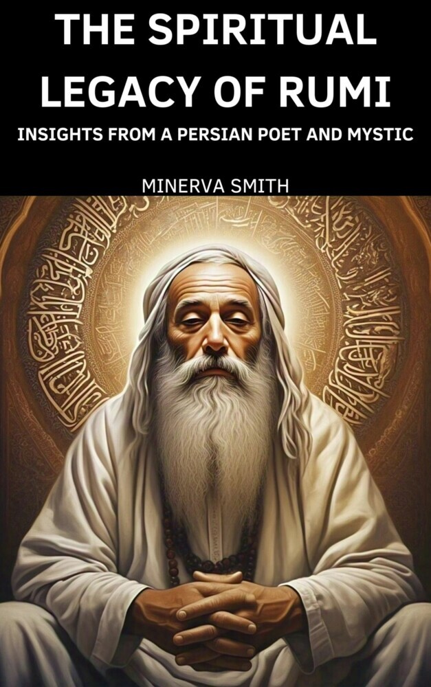 The Spiritual Legacy of Rumi main product photo