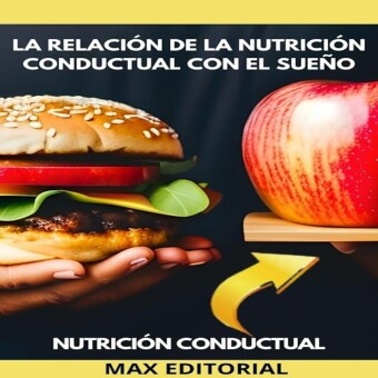 La relación de la nutrición conductual con el sueño